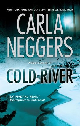 Title details for Cold River by Carla Neggers - Available